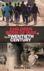 Image for Children Born of War in the Twentieth Century