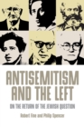 Image for Antisemitism and the Left