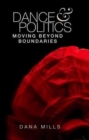 Image for Dance and politics  : moving beyond boundaries