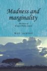 Image for Madness and Marginality