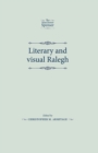 Image for Literary and Visual Ralegh