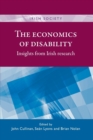 Image for The economics of disability  : insights from Irish research