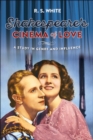 Image for Shakespeare&#39;s cinema of love: a study in genre and influence