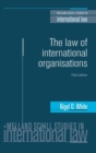 Image for The law of international organisations