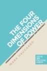 Image for The four dimensions of power  : understanding domination, empowerment and democracy