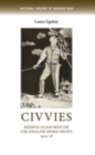 Image for Civvies: middle-class men on the English home front, 1914-18