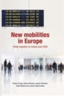 Image for New mobilities in Europe: Polish migration to Ireland post-2004
