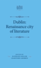 Image for Dublin  : Renaissance city of literature