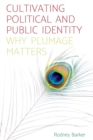 Image for Cultivating Political and Public Identity