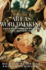 Image for Art as worldmaking  : critical essays on realism and naturalism