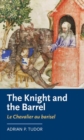 Image for The knight and the barrel