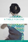 Image for A Table for One: A Critical Reading of Singlehood, Gender and Time