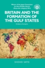 Image for Britain and the Formation of the Gulf States