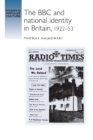 Image for The BBC and National Identity in Britain, 1922–53