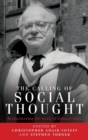 Image for The calling of social thought  : rediscovering the work of Edward Shils