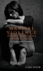 Image for Marital violence in post-independence Ireland, 1922-96  : &#39;a living tomb for women&#39;