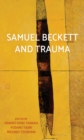 Image for Samuel Beckett and trauma