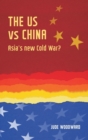 Image for The Us vs China