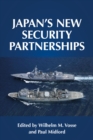 Image for Japan&#39;s new security partnerships  : beyond the security alliance