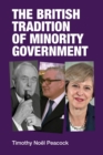 Image for The British tradition of minority government