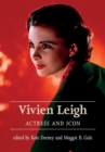 Image for Vivien Leigh  : actress and icon