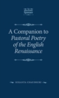 Image for A Companion to Pastoral Poetry of the English Renaissance