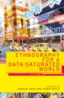 Image for Ethnography for a data-saturated world