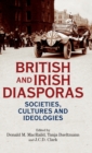 Image for British and Irish diasporas  : societies, cultures and ideologies