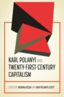Image for Karl Polanyi and Twenty-First-Century Capitalism