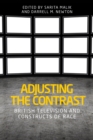 Image for Adjusting the Contrast: British Television and Constructs of Race