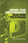 Image for Genre and performance: film and television
