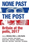 Image for None past the post  : Britain at the polls, 2017