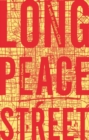 Image for Long peace street  : a walk in modern China