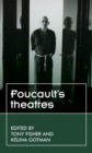 Image for Foucault&#39;s theatres