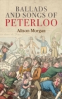 Image for Ballads and Songs of Peterloo