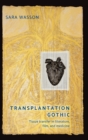 Image for Transplantation Gothic