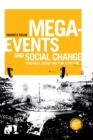 Image for Mega-events and social change  : spectacle, legacy and public culture