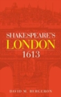Image for Shakespeare&#39;s London 1613