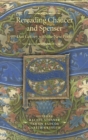 Image for Rereading Chaucer and Spenser  : Dan Geffrey with the new poete
