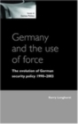 Image for Germany and the use of force