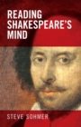 Image for Reading Shakespeare&#39;s Mind