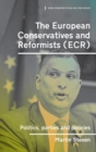 Image for The European Conservatives and Reformists (ECR)  : politics, parties and policies