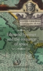 Image for Edmund Spenser and the Romance of Space