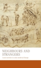 Image for Neighbours and strangers  : local societies in early Medieval Europe
