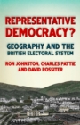 Image for Representative democracy?  : geography and the British electoral system