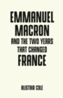 Image for Emmanuel Macron and the remaking of France