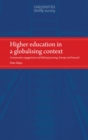 Image for Higher Education in a Globalising Context: Community Engagement and Lifelong Learning