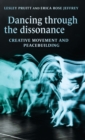 Image for Dancing Through the Dissonance