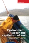 Image for Environment, labour and capitalism at sea  : &#39;working the ground&#39; in Scotland