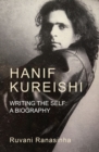 Image for Hanif Kureishi  : writing the self
